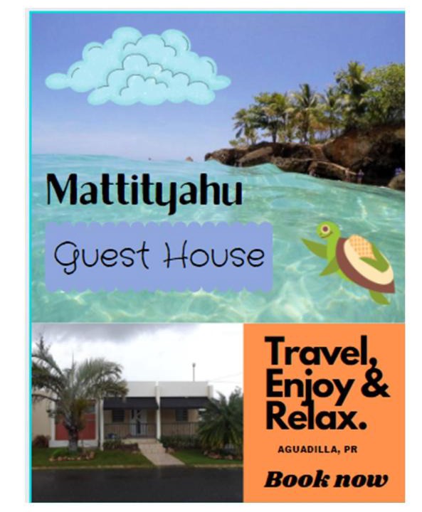 Aguadilla House | Mattityahu Guest House